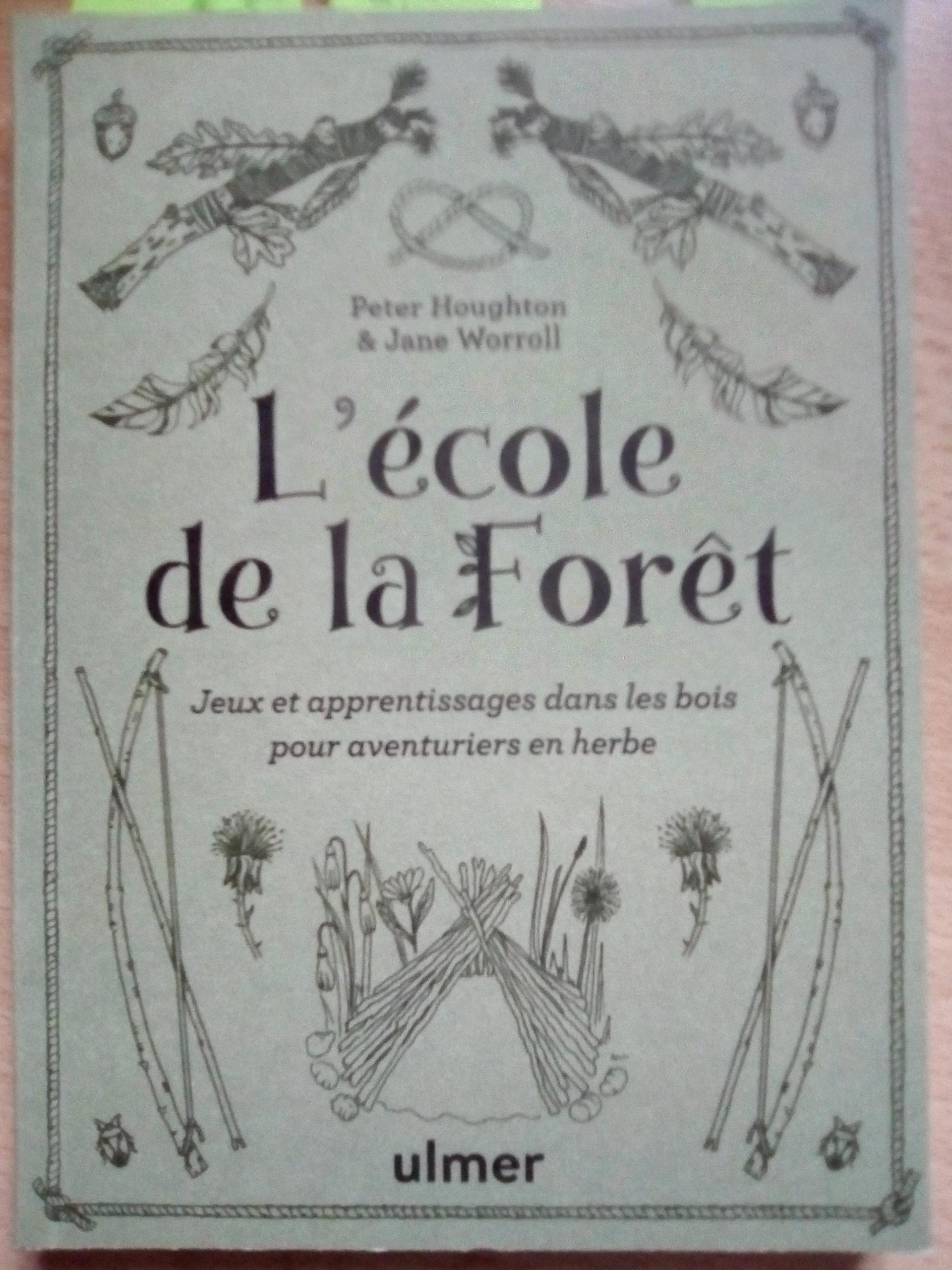 L’école de la forêt