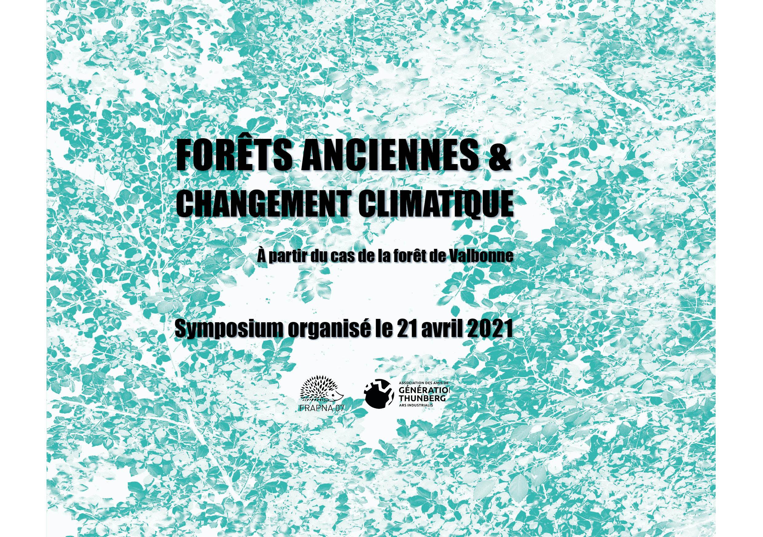 Symposium en ligne “Forêts anciennes et changement climatique, à partir du cas de la forêt de Valbonne”