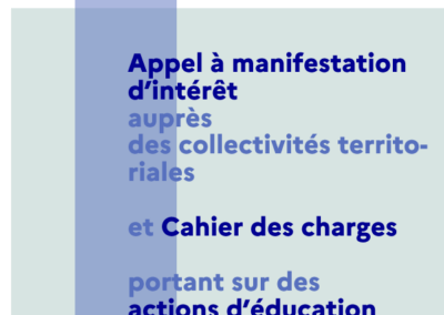 Appel à Manifestation d’Intérêt “Education Santé-Environnement”