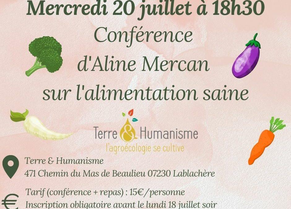 Mercredi 20/07 soirée conférence & repas