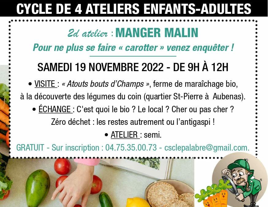 Projet alimentation « ET TOI QU’EST-CE QUE TU MANGES ? » – 2ème atelier: 19 novembre 2022