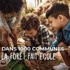 Programme « Dans 1000 communes, la forêt fait école »