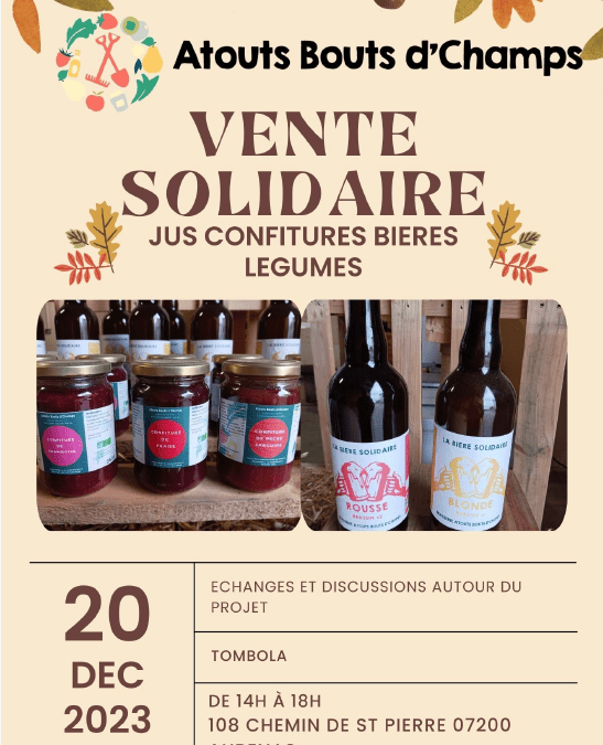 Atouts Bouts d’Champs Vente solidaire