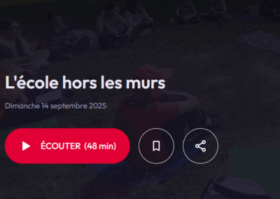 « L&rsquo;école hors les murs » – Podcast Interception sur France Inter