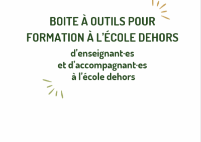 Boîte à outils pour formation à l&rsquo;école dehors – FRENE