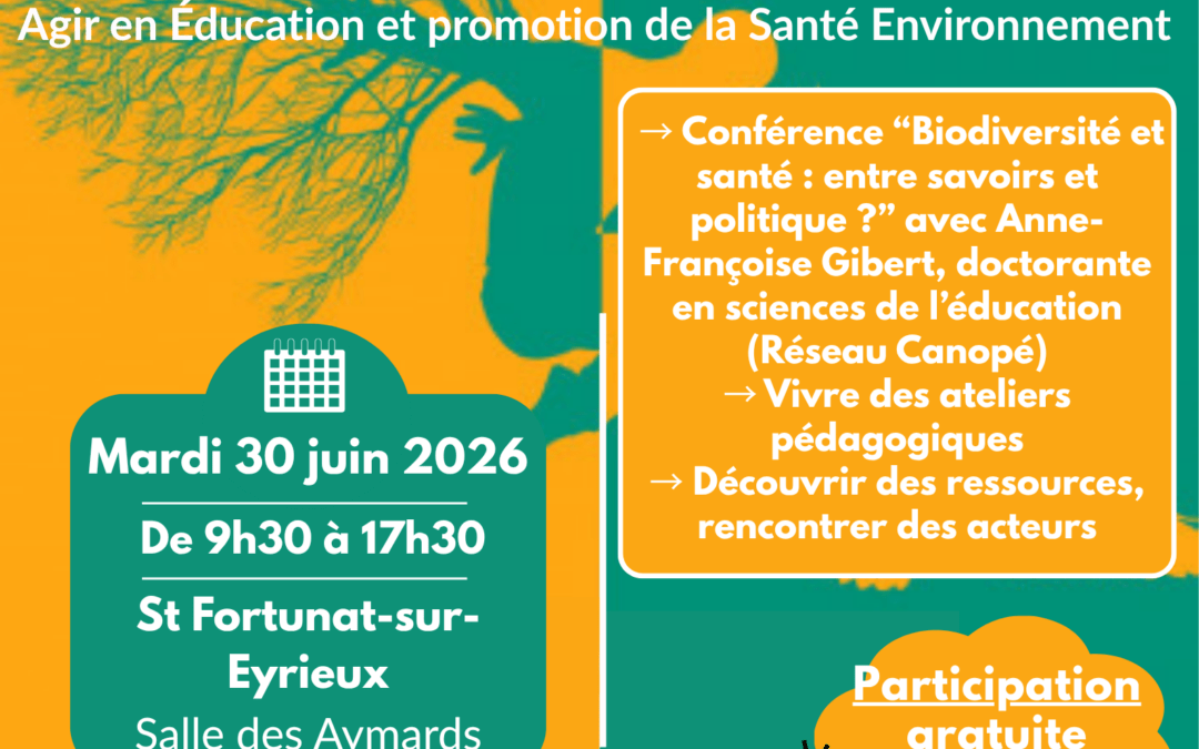 30 juin 2026 : « Biodiversité et santé », une journée d’échanges en Éducation Santé Environnement