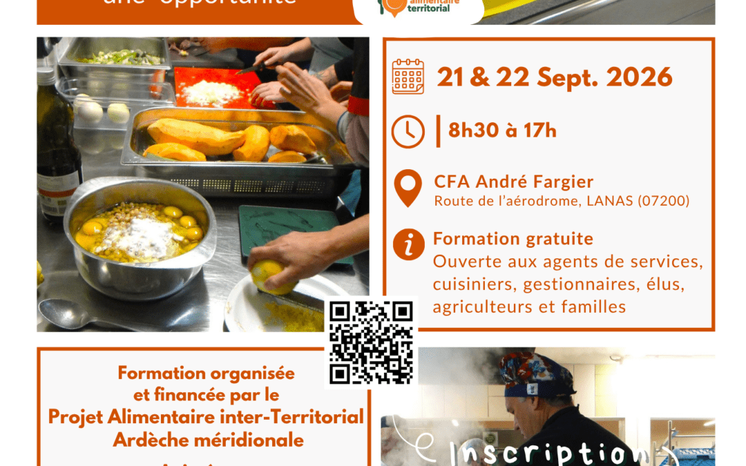 Formation gratuite |  Cuisine durable, qualité du temps de repas & gestion de l&rsquo;eau en restauration collective. La loi EGAlim: une opportunité – 21 & 22 sept en sud Ardèche