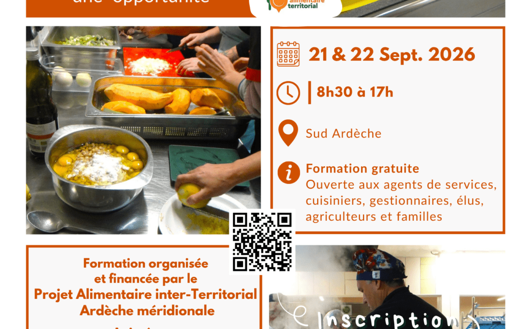 Formation gratuite |  Cuisine durable, qualité du temps de repas & gestion de l&rsquo;eau en restauration collective. La loi EGAlim: une opportunité – 21 & 22 sept en sud Ardèche