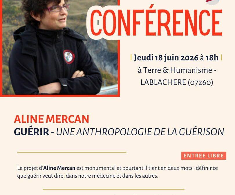 Prochain RDV agroécologique le jeudi 18 juin 18h (Lablachère) : Qu&rsquo;est-ce que « Guérir » ?
